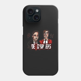 Dead Ringers Phone Case