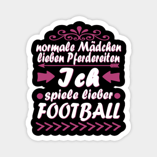 Football Mädchen Touchdown Geschenk Spruch Magnet