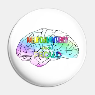 Neurodivergent and proud Pin