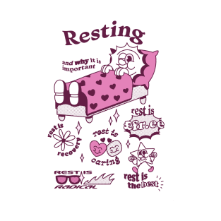 Rest is the Best - Pink T-Shirt