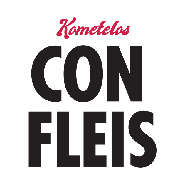 Kometelos, Con Fleis by Heyday Threads