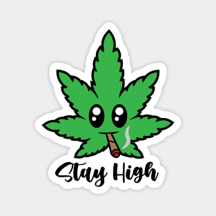 Stay High Magnet