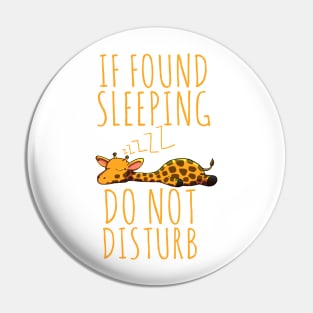 If found sleeping do not disturb sleeping giraffe cute Pin
