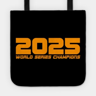 2025 World Series Champs Tote