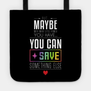 You can SAVE something else... Tote