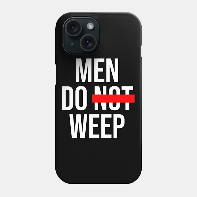 Men Do Weep - Dark Phone Case by MaximumLimit