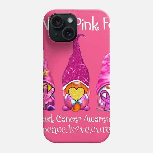 I wear pink for breast cancer awareness peace love cure Phone Case by sousougaricas