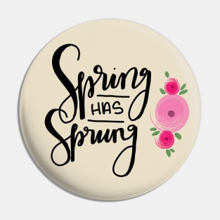 Spring has Sprung Pin