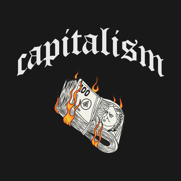 CAPITALISM by Vixie Hattori