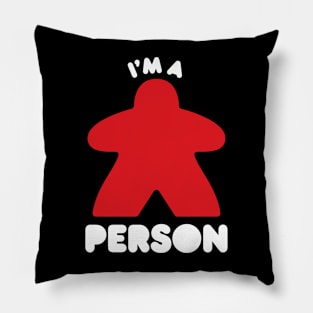 I’m A Meeple Person Pillow