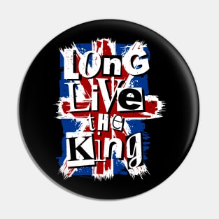 King Charles III Coronation Long Live the King Punk Pin