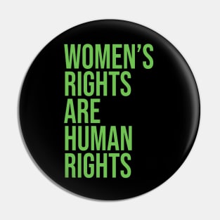 Women's Rights Are Human Rights Pin