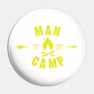 MAN CAMP - Man up! Pin