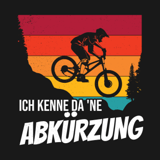 Mountain Bike Jersey Ich kenne da 'ne Abkürzung T-Shirt