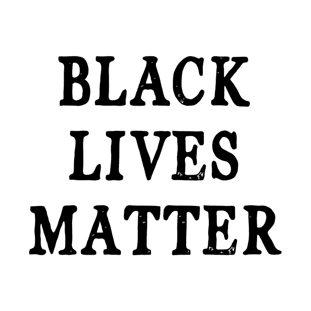 Black Lives Matter by Dog & Rooster