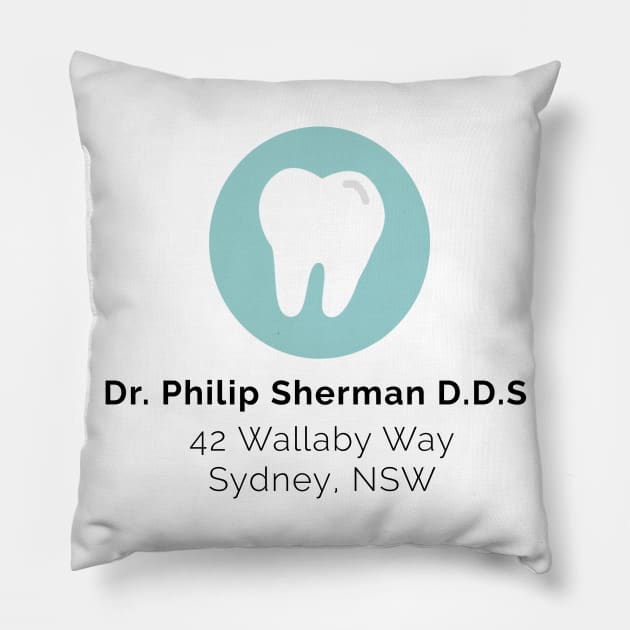 P Sherman 42 Wallaby Way Pillow by MelissaJoyCreative