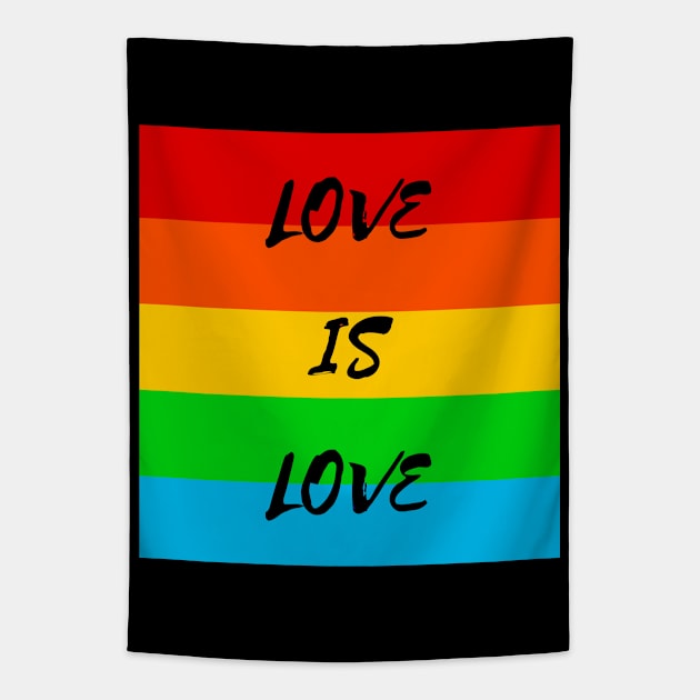 Love Is Love Tapestry by RendyPratama