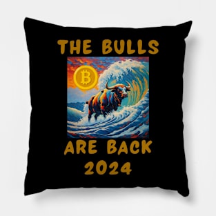 The bulls are back 2024 Pillow