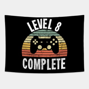 Level 8 Complete T-Shirt - 8th Birthday Gamer Gift - Eighth Anniversary Gift - 8th Grade Tapestry