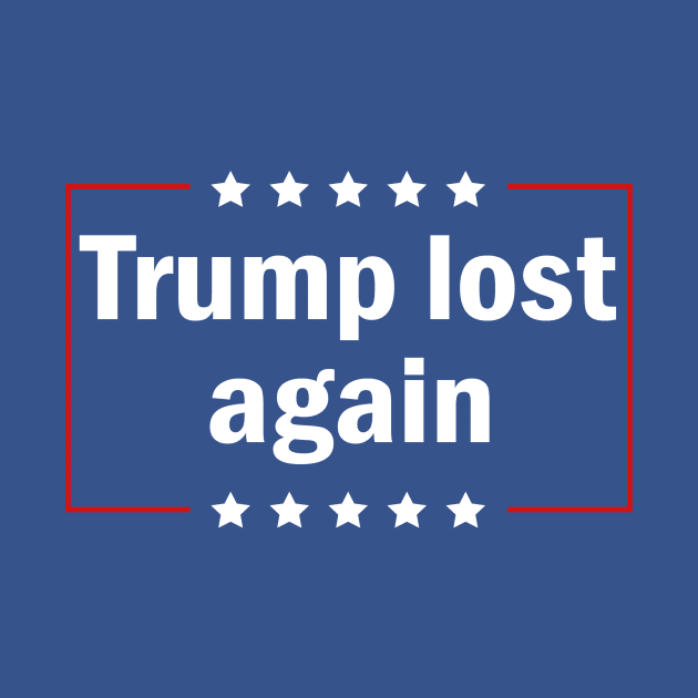 Trump Lost by Sunoria