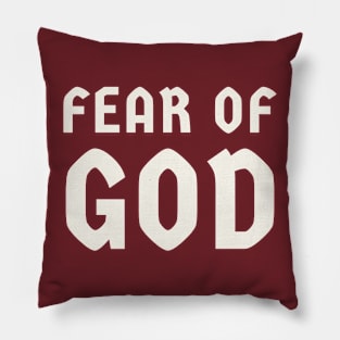 Fear Of God Typography Text Pillow