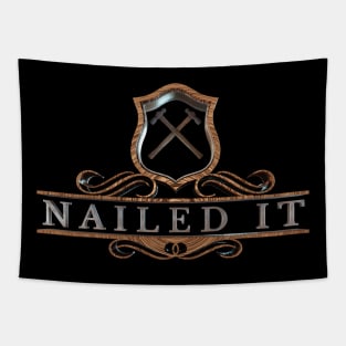 Nailed It! Tapestry