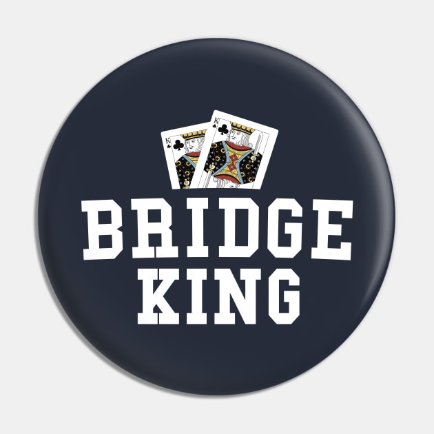 Funny Bridge Shirt For Men Bridge King Grandfather Gift Pin by 14thFloorApparel