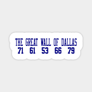 The Great Wall of Dallas Magnet