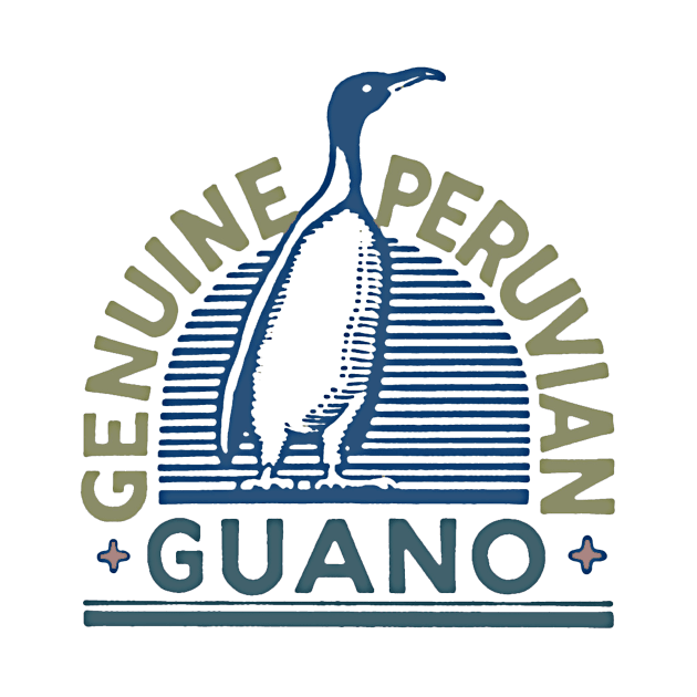 Genuine Peruvian Guano Advertising by bobeckstein