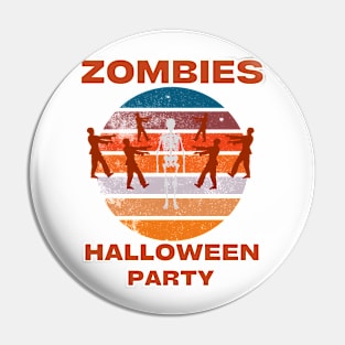 Zombies Halloween party (retro style) Pin