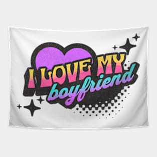 I Love My Boyfriend Neon Vaporwave Valentines 2024 Tapestry