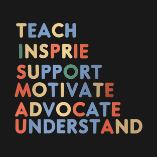 Advocate Teach Support Motivate Understand Autism Awareness T-Shirt T-Shirt