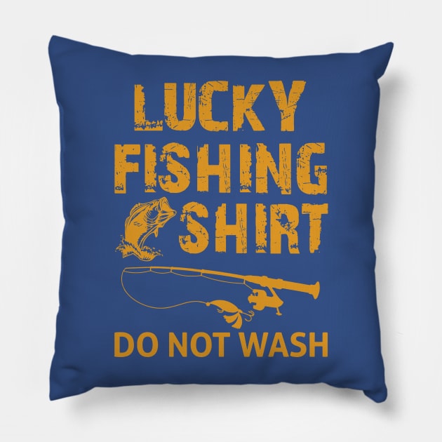 lucky fishing shirt do not wash 3 Pillow by stay sharp