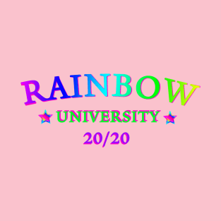 RAINBOW UNIVERSITY LGBTQ+ AGENDA 20/20 T-Shirt