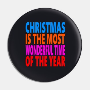 Christmas is the most wonderful time of the year Pin