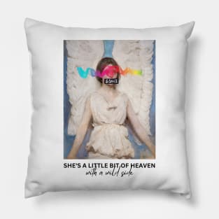 She's a little bit of heaven Pillow