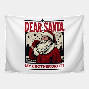 Dear Santa…My Brother Did It: Vintage Santa Art Desig Tapestry