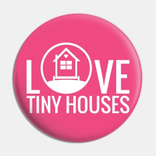 Love Tiny Houses Pin