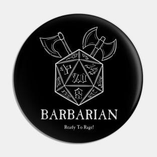 Barbarian Ready to Rage Pin