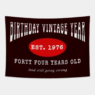 Birthday Vintage Year - Forty Four Years Old Tapestry