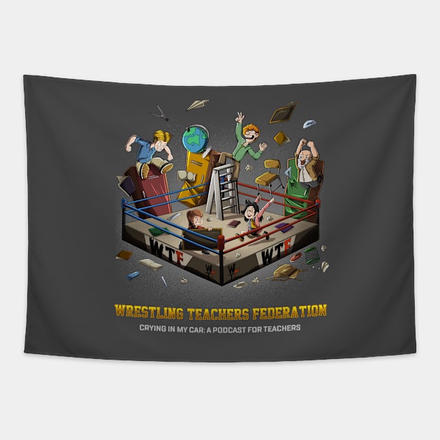 Wrestling Teachers Federation Tapestry by Crying In My Car