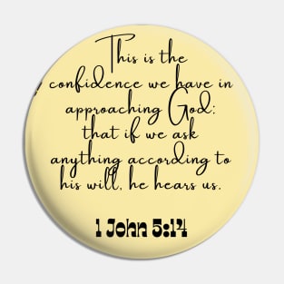 He hears us Bible verse 1 John 5:14 Pin