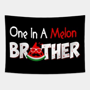 One In A Melon Brother Fathers Day Pun Watermelon Tapestry