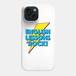 ENGLISH LESSONS ROCK! LIGHTNING LOGO SLOGAN FOR TEACHERS, LECTURERS ETC. Phone Case