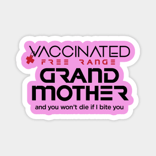 Vaccinated Grandmother Magnet