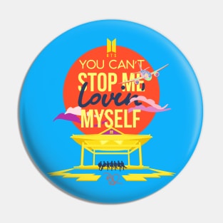 You Cant Stop Me Lovin Myself - BTS Pin