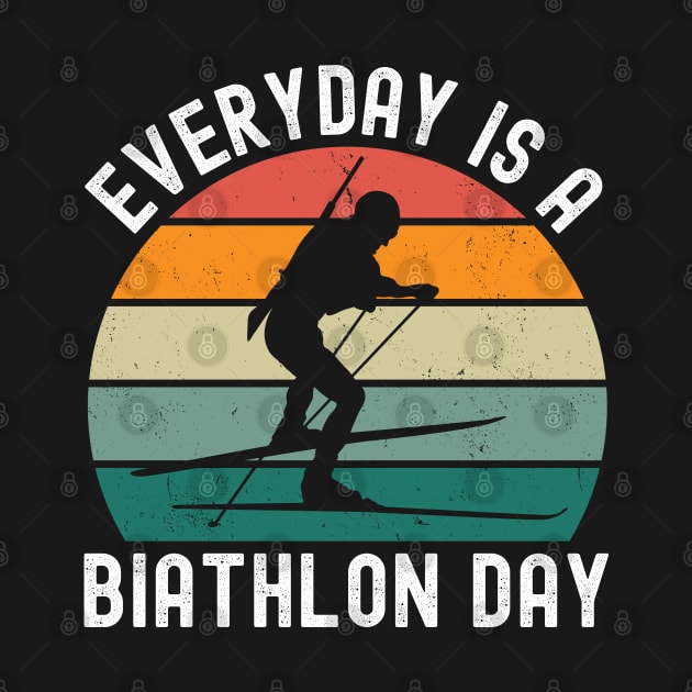 Everyday Is A Biathlon Day by footballomatic