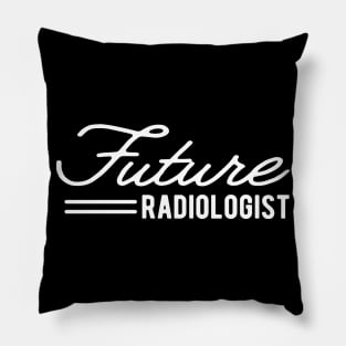 Future Radiologist Pillow