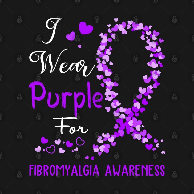 I Wear Purple For Fibromyalgia Awareness Support Fibromyalgia Warrior Gifts by ThePassion99