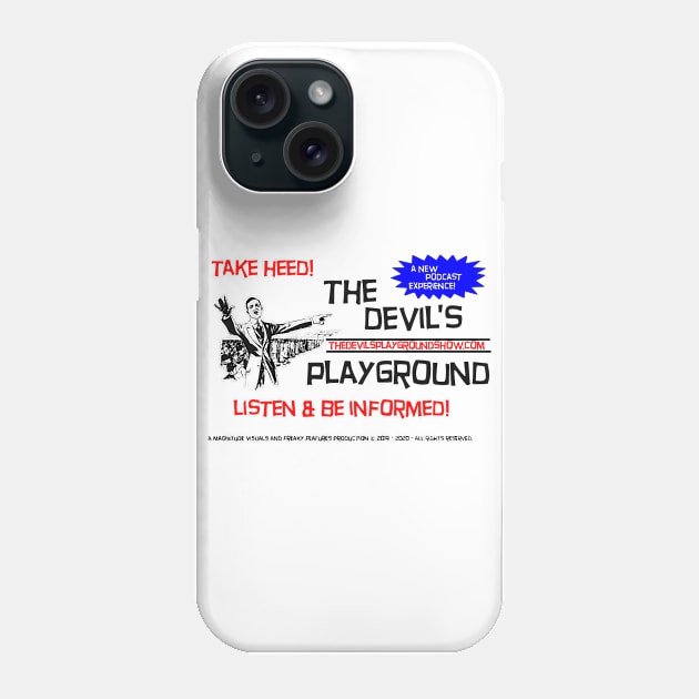 The Devil's Playground - Promo 8 Phone Case by The Devil's Playground Show